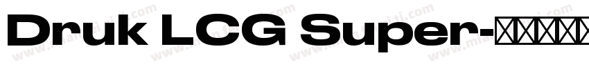 Druk LCG Super字体转换